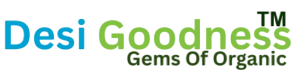 Desi Goodness | Gems Of Organic